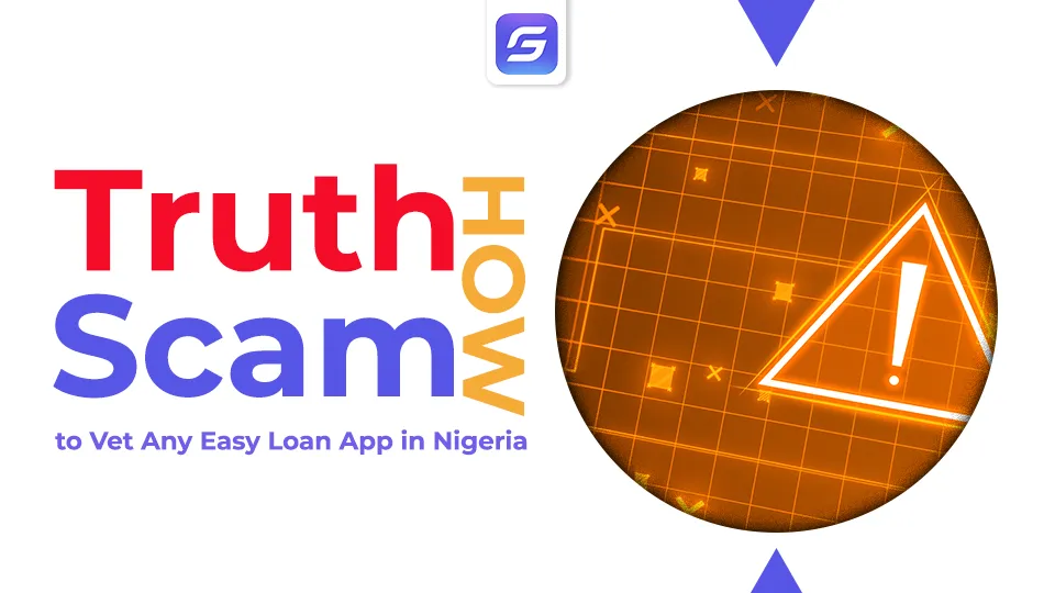 how to vet easy loan app in nigeria