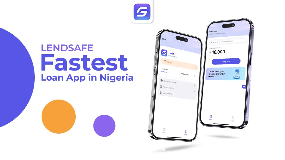 LendSafe fastest loan app in Nigeria