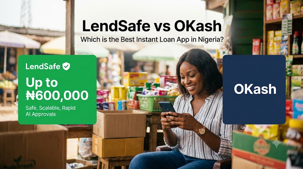 lendsafe vs okash which one better